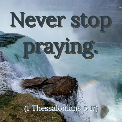 1 Thessalonians 5:17